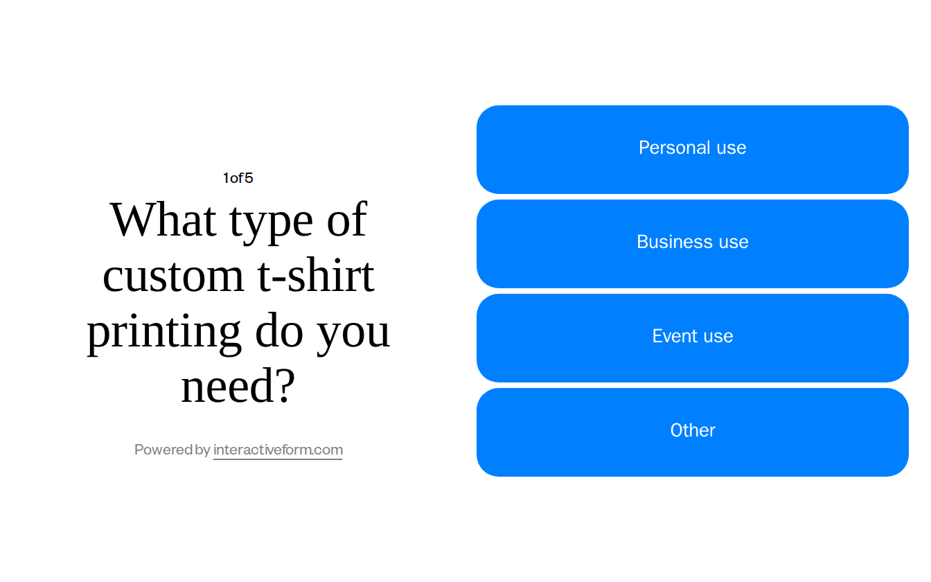 Custom T-Shirt Printing Quiz Template — Capture More Order Inquiries Effortlessly